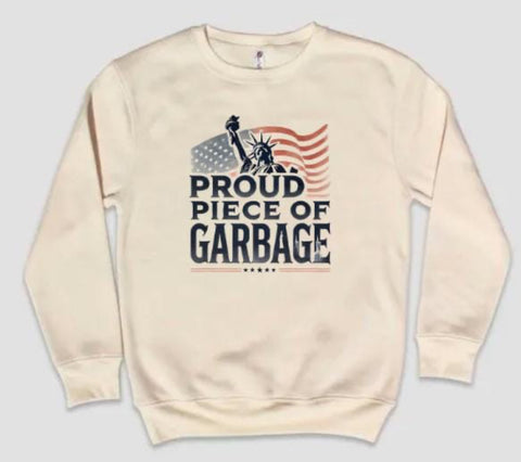 Proud piece of garbage