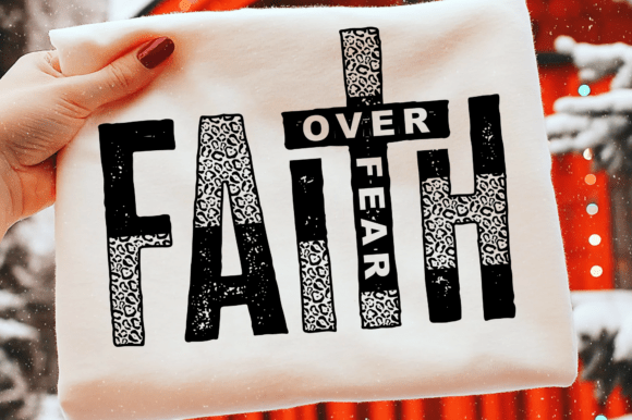 Faith over fear - leopard cut