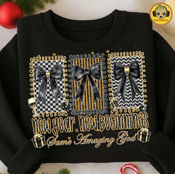 NEW YEAR NEW BEGINNINGS SAME AMAZING GOD - BLACK AND GOLD