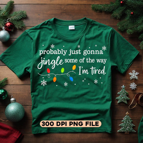 JINGLE SOME OF THE WAY - CHRISTMAS LIGHTS